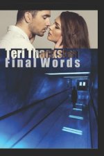 Final Words