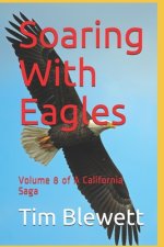 Soaring With Eagles