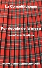 Por Debajo de la Mesa