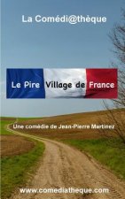 Pire Village de France