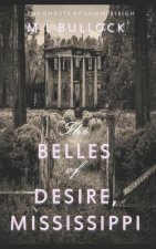 Belles of Desire, Mississippi
