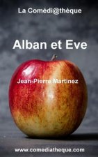 Alban et Eve