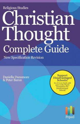 Religious Studies Christian Thought A Level Revision - Complete Guide: OCR H573/3 New Specification