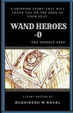 Wand Heroes: The Cover Up Ring