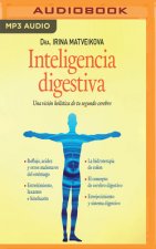 Inteligencia Digestiva: Una Visión Holística de Tu Segundo Cerebro
