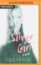 Silver Girl