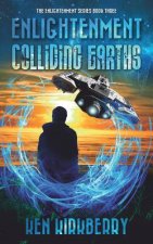 Enlightenment: Colliding Earths