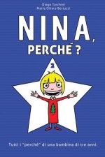 Nina, Perché? - 2: Tutti I 