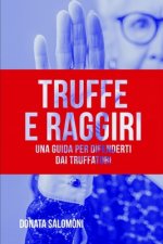 Truffe e Raggiri: Una guida per difenderti dai truffatori