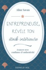 Entrepreneuse, revele ton etoile interieure