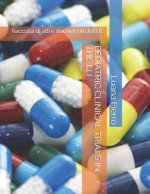 Pediatric Clinical Trials in the Eu: Raccolta di atti e documenti dell'UE
