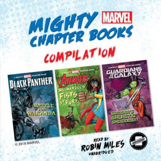 Mighty Marvel Chapter Book Compilation: Black Panther: Battle for Wakanda, Ms. Marvel's Fists of Fury, Guardians of the Galaxy: Gamora's Galactic Show
