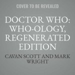Doctor Who: Who-Ology, Regenerated Edition: The Official Miscellany