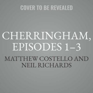 Cherringham, Episodes 1-3: A Cosy Crime Series Compilation