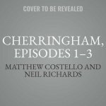 Cherringham, Episodes 1-3: A Cosy Crime Series Compilation