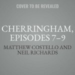 Cherringham, Episodes 7-9: A Cosy Crime Series Compilation