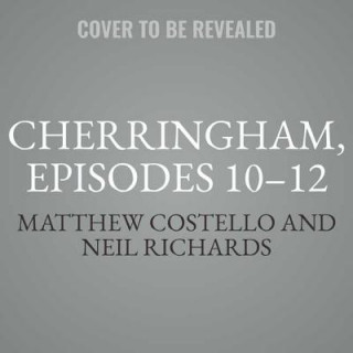 Cherringham, Episodes 10-12: A Cosy Crime Series Compilation