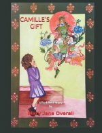 Camille's Gift: a book on Buddhism for kids.