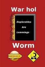Warhol Worm (Edizione Italiana)