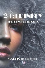 24: Trinity: The Complete Saga