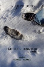 Latitude / Longitude: Suivi de Femmes / Fammes