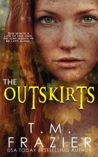 The Outskirts: (The Outskirts Duet Book 1)