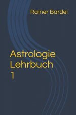 Astrologie Lehrbuch 1