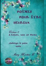 L'Enfant, tout un Poeme