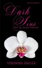 Dark Sins: Bis an deine Grenze