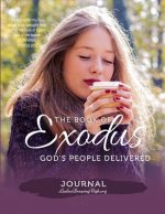 The Book of Exodus: God's People Delivered