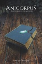 Anicorpus: Das Geheimnis Der Anicorpi