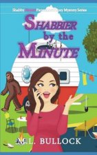 Shabbier by the Minute: A Shabby Hearts Paranormal Cozy Mystery