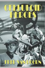 Celluloid Heroes