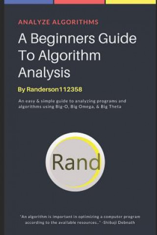 A Beginners Guide to Algorithm Analysis