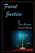 Faint Justice