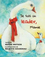 Je suis un leader, Mamie