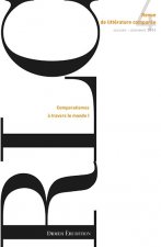 Revue de Litterature Comparee - N4/2014: Comparatismes a Travers Le Monde I