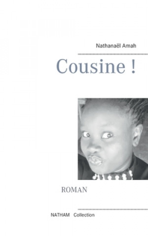 Cousine !