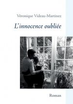 L'innocence oubliee