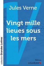 Vingt mille lieues sous les mers (grands caract?res)