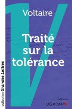 Traité sur la tolérance (grands caract?res)