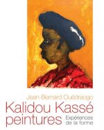Kalidou Kasse Peintures: Experiences de la Forme