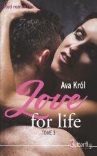 Love for life