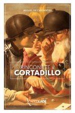 Rincon?te et Cortadillo: bilingue espagnol/français (+ lecture audio intégrée)