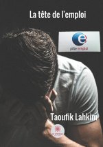 La t?te de l'emploi