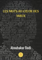 Les mots au coeur des maux