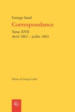 Correspondance: Avril 1862 - Juillet 1863