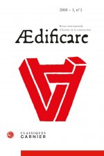 Aedificare: Revue Internationale d'Histoire de la Construction