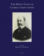 The Many Faces of Camille Saint-Saens