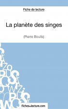 La planete des singes - Pierre Boulle (Fiche de lecture)